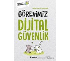 Görevimiz Dijital Güvenlik - Laurence Bril - Tudem Yayınları