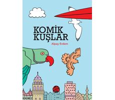 Komik Kuşlar - Alpay Erdem - Süpersonik Komiks