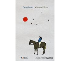 Ötesi Berisi - Osman Erkan - Holden Kitap