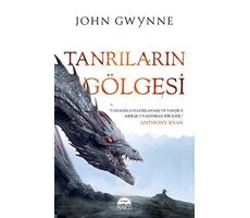 Tanrıların Gölgesi - John Gwynne - Martı Yayınları