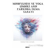 Mindfulness ve Yoga - Mantra Deva - Gece Kitaplığı