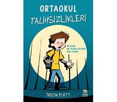 Ortaokul Talihsizlikleri - Jason Platt - İthaki Çocuk Yayınları