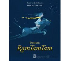 Dostum RamTamTam - Helme Heine - İthaki Çocuk Yayınları
