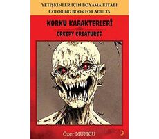 Korku Karakterleri - Yetişkinler için Boyama Kitabı - Özer Mumcu - Cinius Yayınları