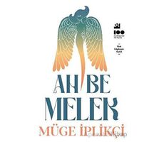 Ah Be Melek - Müge İplikçi - Doğan Kitap