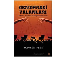 Demokrasi Yalanları - M. Murat Taşkın - Cinius Yayınları