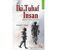 İki Tuhaf İnsan - Ahmet Ünal - Az Kitap