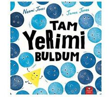 Tam Yerimi Buldum - Naomi Jones - Redhouse Kidz Yayınları