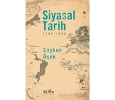 Siyasal Tarih - (1789-1950) - Coşkun Üçok - Bilge Kültür Sanat