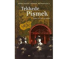Tekkede Pişmek - Cemaleddin Server Revnakoğlu - Sufi Kitap