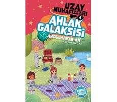 Ahlak Galaksisi - Uzay Muhafızları 4 - Abdulhakim Ak - Beyan Yayınları