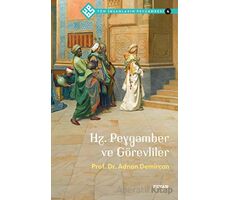 Hz. Peygamber ve Görevliler - Tüm İnsanların Peygamberi 4 - Adnan Demircan - Beyan Yayınları