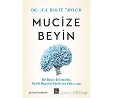 Mucize Beyin - Jill Bolte Taylor - Diyojen Yayıncılık