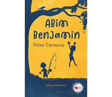 Abim Benjamin - Peter Carnavas - Can Çocuk Yayınları