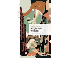 Bir Çöküşün Hikayesi - Stefan Zweig - İnkılap Kitabevi