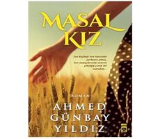 Masal Kız - Ahmed Günbay Yıldız - Timaş Yayınları