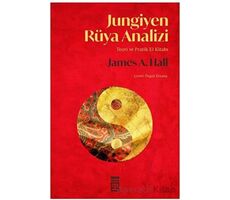 Jungiyen Rüya Analizi - James A. Hall - Timaş Yayınları