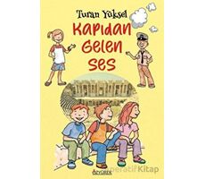 Kapıdan Gelen Ses - Turan Yüksel - Özyürek Yayınları