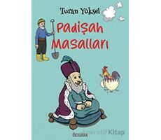 Padişah Masalları - Turan Yüksel - Özyürek Yayınları