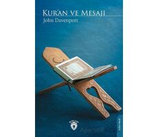 Kuran ve Mesajı - John Davenport - Dorlion Yayınları