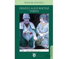 Denizli Alevi-Bektaşi Tarihi - İbrahim Afatoğlu - Dorlion Yayınları