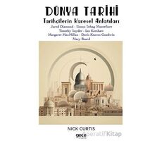 Dünya Tarihi - Kolektif - Gece Kitaplığı