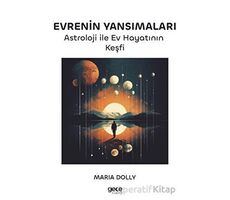 Evrenin Yansımaları - Maria Dolly - Gece Kitaplığı