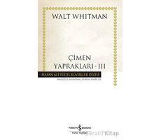 Çimen Yaprakları - 3 - Walt Whitman - İş Bankası Kültür Yayınları