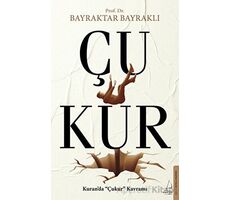 Çukur - Bayraktar Bayraklı - Destek Yayınları