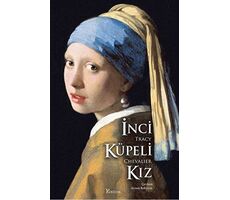 İnci Küpeli Kız - Tracy Chevalier - Koridor Yayıncılık
