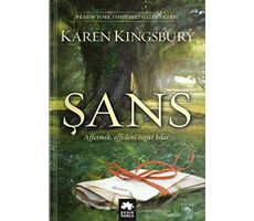 Şans - Karen Kingsbury - Eksik Parça Yayınları