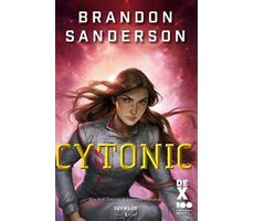 Cytonic - Brandon Sanderson - Dex Yayınevi