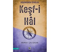 Keşf-i Hal - Murat Çalışkan - Çınaraltı Yayınları