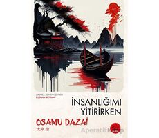 İnsanlığımı Yitirirken - Osamu Dazai - Tokyo Manga