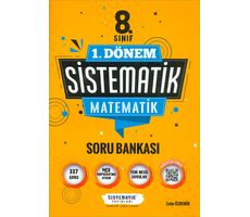 8.Sınıf 1.Dönem Matematik Sistematik Soru Bankası Sistematik Yayınları