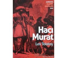 Hacı Murat - Lev Nikolayeviç Tolstoy - Renkli Bahçe Yayınları