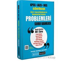 KPSS ALES DGS Ezberbozan Sözel-Sayısal Muhakeme ve Mantıksal Akıl Yürütme Problemleri Soru Bankası