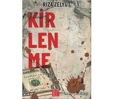 Kirlenme - Rıza Zelyut - Toplumsal Kitap