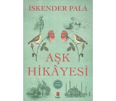 Aşk Hikayesi - İskender Pala - Kapı Yayınları
