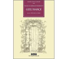 Gizli Bahçe - Frances Hodgson Burnett - Yapı Kredi Yayınları