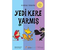 Yedi Kere Varmış - Andrea Valente - Kelime Yayınları