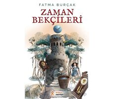 Zaman Bekçileri - Fatma Burçak - Kelime Yayınları