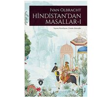 Hindistan’dan Masallar I - İvan Olbracht - Dorlion Yayınları