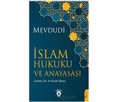 İslam Hukuku ve Anayasası - Mevdudi - Dorlion Yayınları