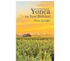 Yonca ve Yem Bitkileri - Süha Çaroğlu - Dorlion Yayınları