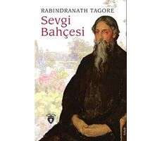 Sevgi Bahçesi - Rabındranath Tagore - Dorlion Yayınları