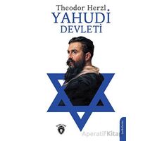 Yahudi Devleti - Theodor Herzl - Dorlion Yayınları