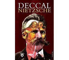 Deccal - Friedrich Wilhelm Nietzsche - Dorlion Yayınları