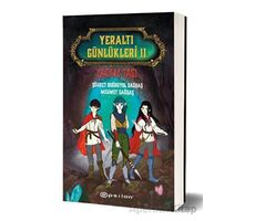 Yeraltı Günlükleri 11 - Yaşam Taşı - Şöhret Doğruyol Sağbaş - Epsilon Yayınevi