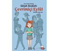 Çevrimiçi Eylül - Gülşah Aksakallı - Kırmızı Kedi Çocuk